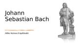 Johanas Sebastianas Bachas (skaidrės)