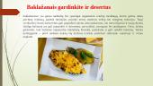 Daržovių panaudojimas desertams ruošti, puošti, dekoruoti ar pagaminti įvairius pusgaminius 9 puslapis