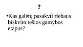 Šakočių gamyba (skaidrės) 12 puslapis