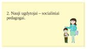 Socialinio pedagogo darbas ugdymo įstaigose 3 puslapis