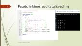 Tiesiniai algoritmai. C++ programavimo pagrindai 8 puslapis