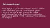 Pradinių klasių mokinių pusiausvyros ugdymas naudojant tradicinius žaidimus 9 puslapis