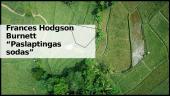 Frances Hodgson Burnett „Paslaptingas sodas”
