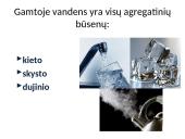 Ypatingosios vandens savybės (skaidrės) 2 puslapis