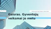 Gaisras. Gyventojų veiksmai jo metu