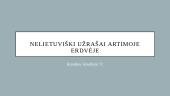 Nelietuviški užrašai artimoje erdvėje