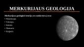 Merkurijus (planetos pristatymas) 9 puslapis