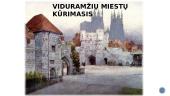 Viduramžių miestai. Pristatymas 3 puslapis