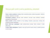 Stresas, jo priežastys ir būdai jį įveikti (skaidrės) 14 puslapis