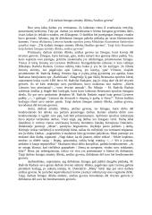 Tik darbais žmogus atminty išlieka,/Amžius gyvena