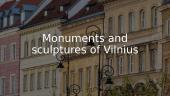 Monuments and sculptures of Vilnius