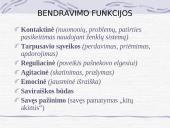 Bendravimo ypatumai. Tarpasmeninių santykių valdymas 7 puslapis