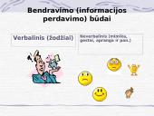 Bendravimo ypatumai. Tarpasmeninių santykių valdymas 8 puslapis