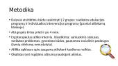 Aklųjų ir silpnaregių reabilitacija (straipsnių analizė) 11 puslapis