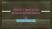 Pascal ir Javo Script programavimo kalbos