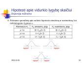 Hipotezių tikrinimas vienai imčiai 17 puslapis