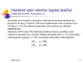 Hipotezių tikrinimas vienai imčiai 7 puslapis