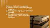 Martyno Mažvydo gyvenimas (skaidrės) 10 puslapis
