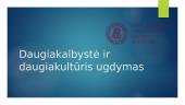 Daugiakalbystė ir daugiakultūris ugdymas
