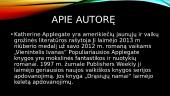 Tas Vienintelis Aivenas - knygos pristatymas 2 puslapis