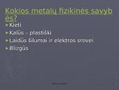 Metalų savybės ir jų taikymas 10 puslapis