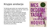 Collen Hoover „Mes dedame tašką”  2 puslapis