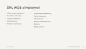 Žmogaus imunodeficito virusas (ŽIV) 5 puslapis