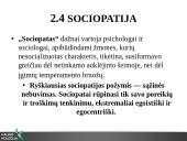 Asocialaus elgesio klinikiniai aspektai 11 puslapis