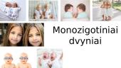 Monozigotiniai dvyniai