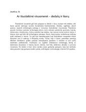 Ar šiuolaikinė visuomenė – dedalų ir ikarų