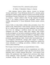 Vienatvės tema XX a. pirmosios pusės prozoje  (F. Kafka, V. Mykolaitis - Putinas, A. Kamiu)