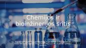Chemijos ir bioinžinerijos sritis