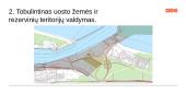 Klaipėdos jūrų uosto infrastruktūros valdymas.  Valstybinio audito ataskaita 11 puslapis