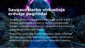 Saugaus darbo virtualiojoje erdvėje principai, pavojai 3 puslapis