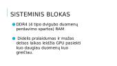 Sisteminis blokas (skaidrės) 15 puslapis