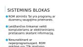 Sisteminis blokas (skaidrės) 5 puslapis