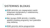Sisteminis blokas (skaidrės) 7 puslapis
