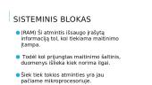 Sisteminis blokas (skaidrės) 8 puslapis