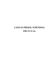 Laisvas prekių judėjimas: EBS 23-31 straipsniai