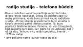 Lietuvos radijo atsiradimo istorija 3 puslapis