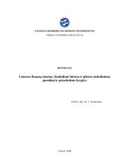 Lietuvos finansų sistema: šiuolaikinė būsena ir plėtros (tobulinimo) poreikiai ir prioritetinės kryptys