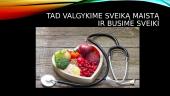 Nesveiko maisto atpažinimas 20 puslapis