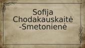 Sofija Chodakauskaitė-Smetonienė