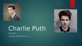 Charlie Puth - dainininko pristatymas
