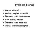 Sveika mityba prie šventinio stalo (skaidrės) 2 puslapis