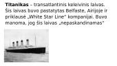 Laivo „Titanikas“ istorija 2 puslapis