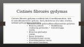 Cistinė fibrozė (skaidrės) 6 puslapis