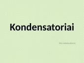 Kondensatoriai (skaidrės)