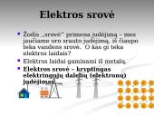 Elektros srovės stipris, įtampa, varža (skaidrės) 4 puslapis