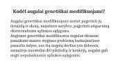 Genetiškai modifikuoti augalai ir jų reikšmė (skaidrės) 6 puslapis